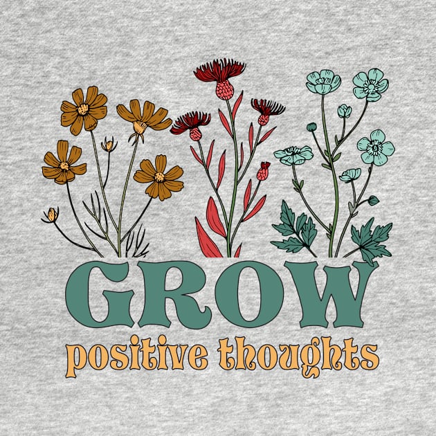 Grow positive thoughts by Positively Petal Perfect 